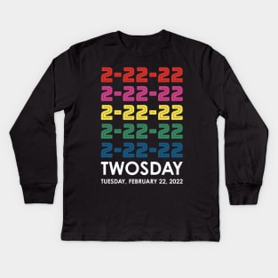 Twosday 2 22 22 Tuesday February 22 2022 Stacked Colors Kids Long Sleeve T-Shirt